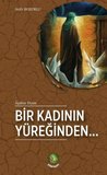Bir Kadının Yüreğinden / Arife Bozoklu