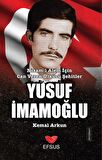 Ülkücü Şehit Yusuf İmamoğlu