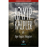 Kayıp Kalpler ve Diğer Hayalet Hikayeleri