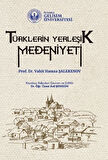 Türklerin Yerleşik Medeniyeti