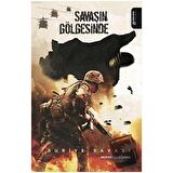 Savaşın Gölgesinde