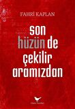 Son Hüzün de Çekilir Aramızdan
