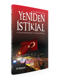 Yeniden İstiklal - Bir Milletin Uyanışı