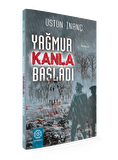 Yağmur Kanla Başladı