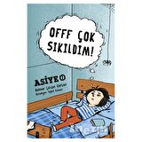Offf Çok Sıkıldım!