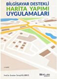 Bilgisayar Destekli Harita Yapımı Uygulamaları