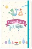 Hamilelik Günlüğüm