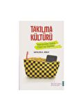 Takılma Kültürü