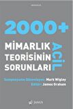 2000 + Acil Mimarlık Teorisinin Sorunları