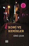 Komi ve Kemikler