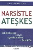 Narsistle Ateşkes