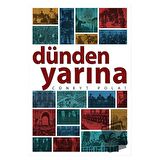 Dünden Yarına