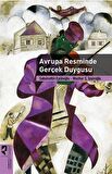 Avrupa Resminde Gerçek Duygusu / Sabahattin Eyüboğlu