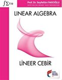 Linear Algebra (Lineer Cebir) / Seyfettin Fakıoğlu