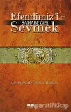 Efendimiz’i Sahabe Gibi Sevmek