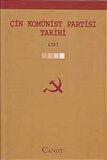 Çin Komünist Partisi Tarihi  Cilt: 1