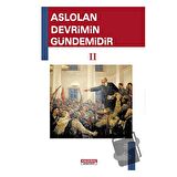 Aslolan Devrimin Gündemidir 2