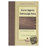 Kur’an Işığında Tarikatçılığa Bakış
