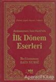 Bediüzzaman Said Nursi’nin İlk Dönem Eserleri (Çanta Boy)