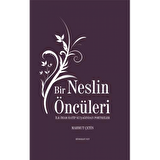 Bir Neslin Öncüleri