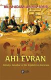 Ahi Evran - Bilim Adamlarımız Serisi
