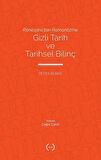 Rönesans’tan Romantizme Gizli Tarih Ve Tarihsel Bilinç