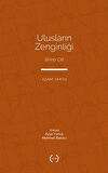 Ulusların Zenginliği Cilt 1