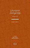 Ulusların Zenginliği Cilt 1