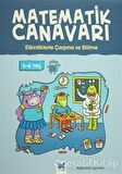 Matematik Canavarı - Etkinliklerle Çarpma ve Bölme 5-6 Yaş