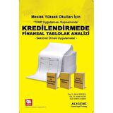Meslek Yüksek Okulları İçin Kredilendirmede Finansal Tablolar Analizi