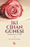 İki Cihan Güneşi