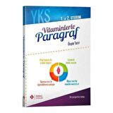 SONUÇ YKS 1.ve 2.Oturum Vitaminlerle Paragraf