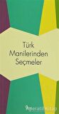 Türk Manilerinden Seçmeler