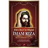 Ehl-i Beyt’in Bilgini İmam Rıza