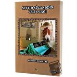 Seyyid Şücaaddin Veli Ocağı