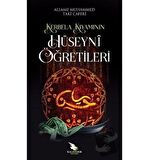 Kerbela Kıyamının Hüseyni Öğretileri