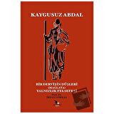 Kaygusuz Abdal - Bir Dervişin Düşleri