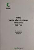 Türkiye Kimyasal Bağımlılık Çalışmaları Bibliyografyası