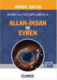 Soru ve Cevaplarıyla Allah-İnsan ve Evren