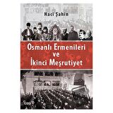Osmanlı Ermenileri ve İkinci Meşrutiyet