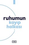 Ruhumun Kayıp Halkası - 1