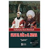 Sultan 3. Selim ve 4. Mustafa
