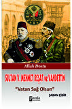 Sultan V. Mehmet Reşat ve Vahdettin Vatan Sağ Olsun