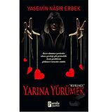 Yarına Yürümek