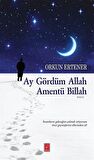 Ay Gördüm Allah Amentü Billah
