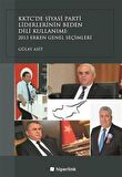 KKTC’de Siyasi Parti Liderlerinin Beden Dili Kullanımı: 2013 Erken Genel Seçimleri