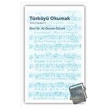 Türküyü Okumak - Türkü Yazıları 2