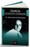 Ömrüm Ateşten Gömlek