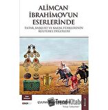 Alimcan İbrahimov'un Eserlerinde Tatar Başkurt ve Kazak Türklerinin Kültürel Değerleri