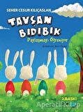 Tavşan Bıdıbık Paylaşmayı Öğreniyor